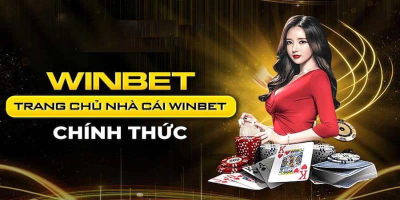 Lý do nên chọn đăng ký Winbet